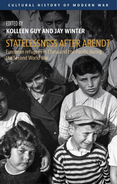 Statelessness After Arendt