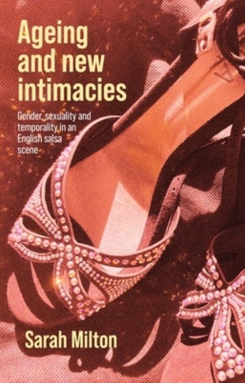 Ageing and New Intimacies