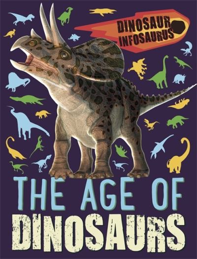 The Age of Dinosaurs