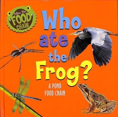 Who Ate the Frog?