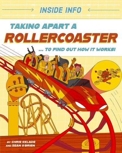 Taking Apart a Rollercoaster... To Find Out How It Works!