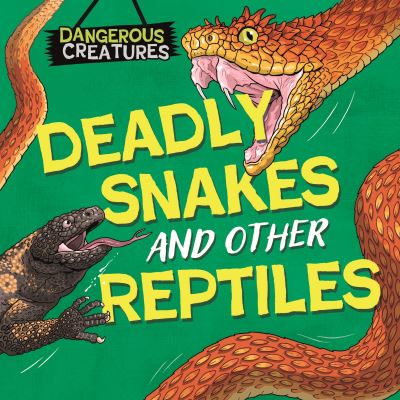 Dangerous Creatures