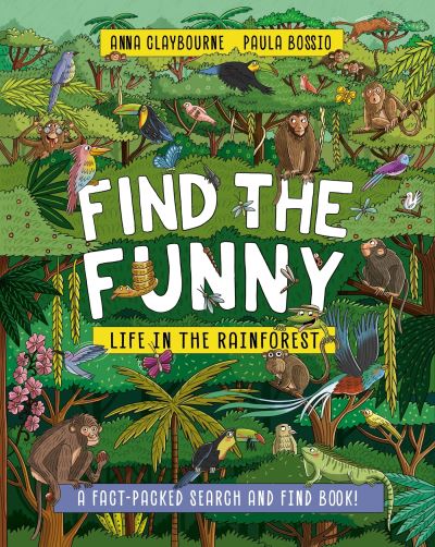 Life in the Rainforest