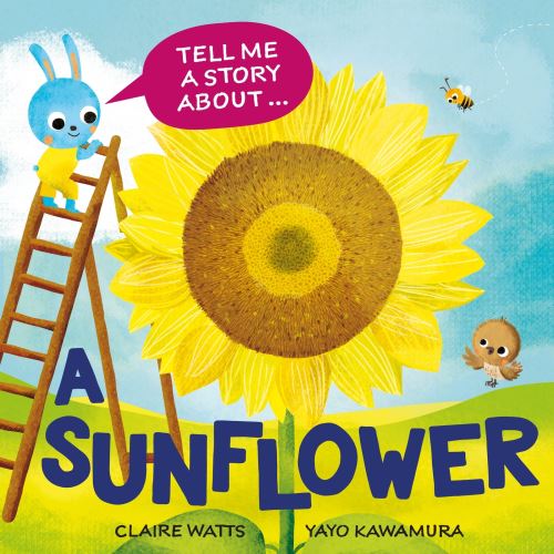 Tell Me a Story About...a Sunflower