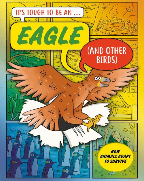 It's Tough to Be An...eagle (And Other Birds)