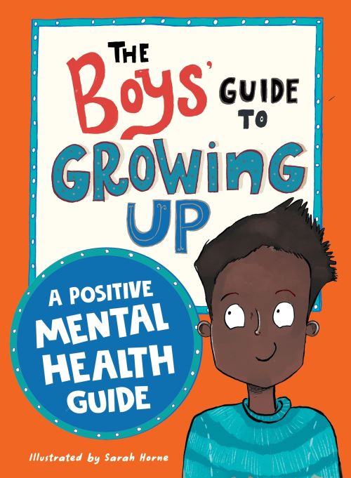 The Boys' Guide to Growing Up