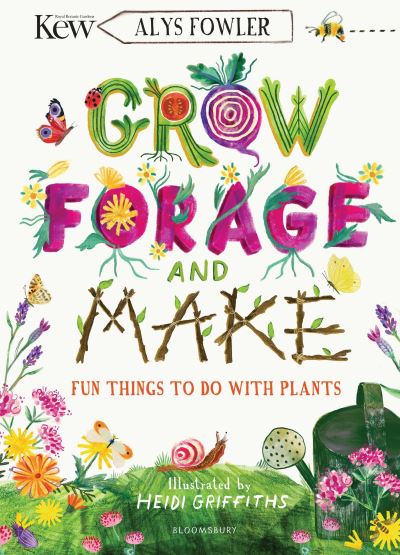 Grow, Forage and Make