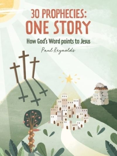 30 Prophecies, One Story