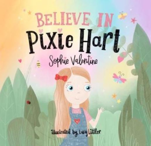 Believe in Pixie Hart