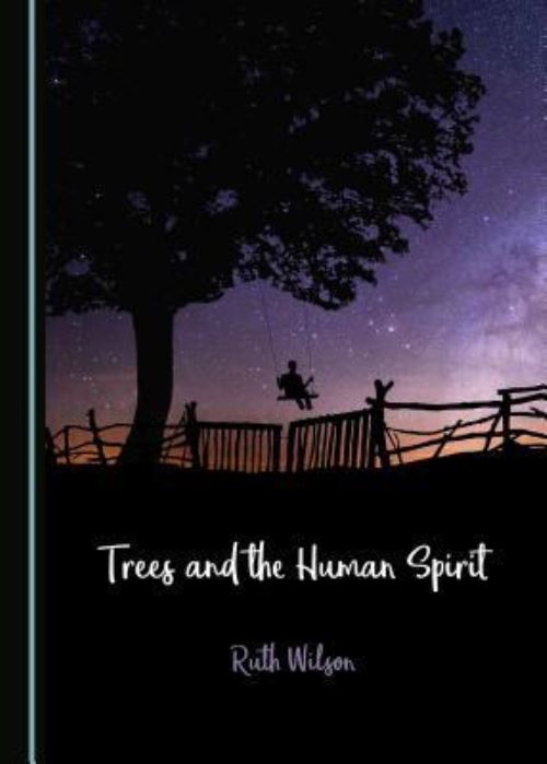 Trees and the Human Spirit