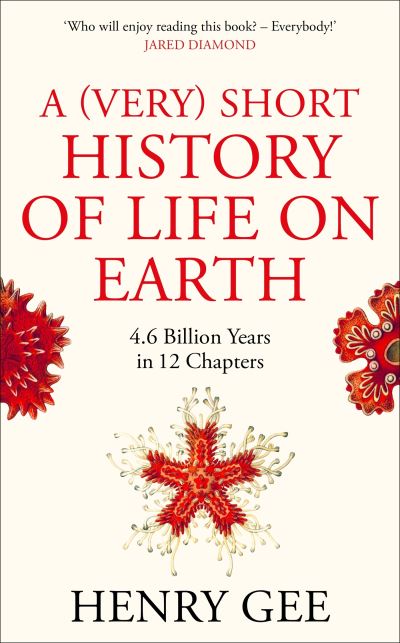 A (Very) Short History of Life on Earth