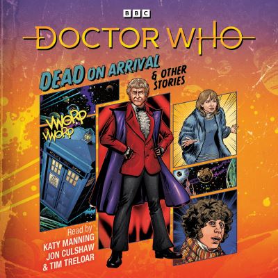 Dead on Arrival & Other Stories