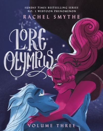 Lore Olympus. Volume 3