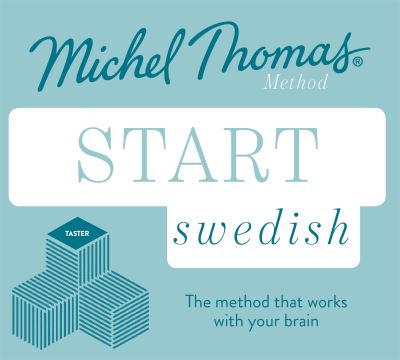 Start Swedish New Edition (Learn Swedish With the Michel Thomas Method)