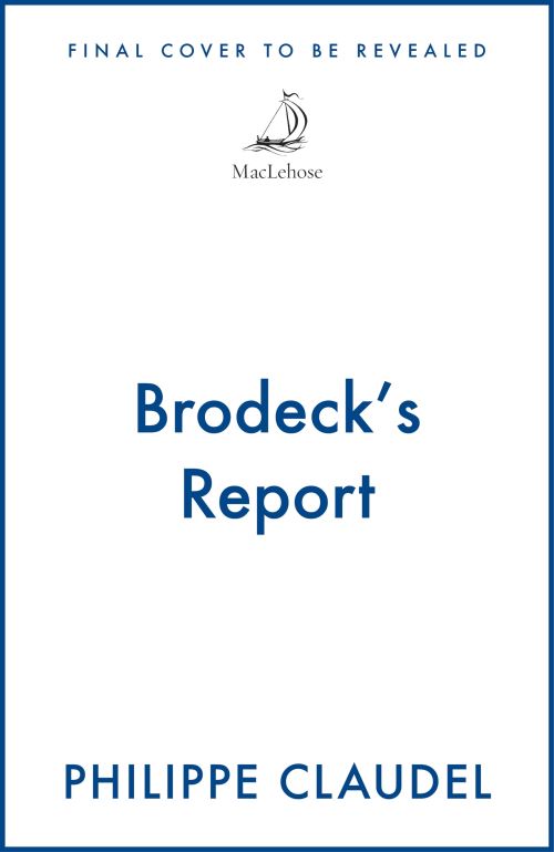 Brodeck's Report