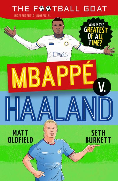 Mbappé V. Haaland