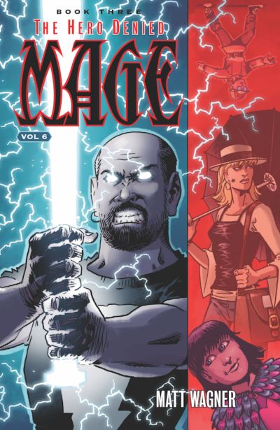 Mage. Book Three The Hero Denied