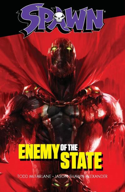 Spawn. Enemy of the State