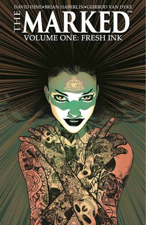 The Marked. Volume One Fresh Ink