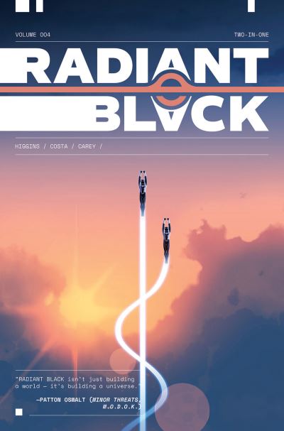 Radiant Black. Vol. 4 Two-in-One