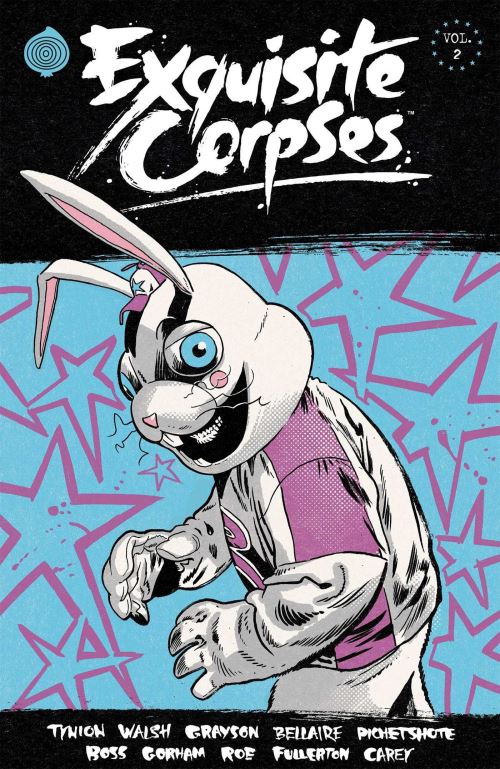 Exquisite Corpses. Volume 2