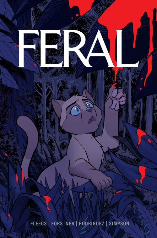 Feral. Volume 1