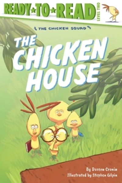 The Chicken House