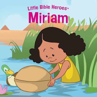 Miriam, Little Bible Heroes Board Book