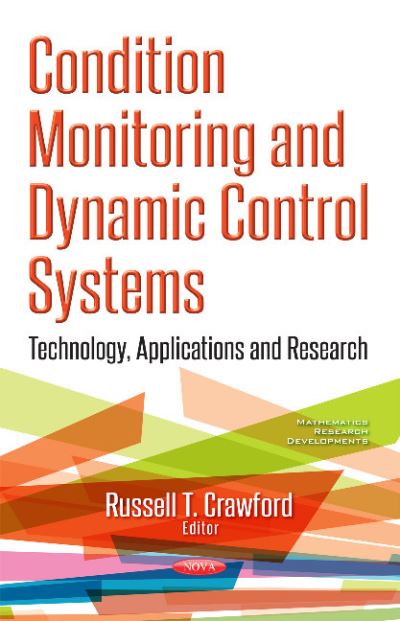 Condition Monitoring and Dynamic Control Systems