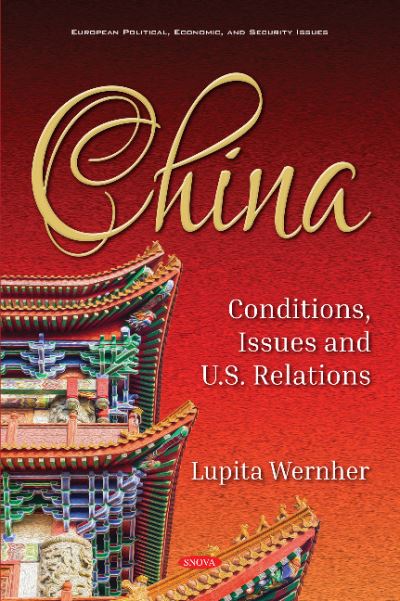 China, Conditions, Issues and U.S. Relations