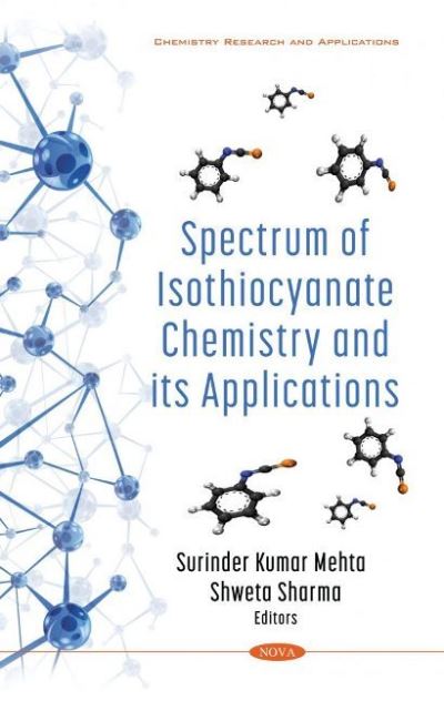 Spectrum of Isothiocyanate Chemistry and Its Applications