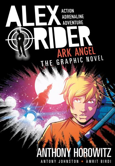 Alex Rider. Ark Angel, the Graphic Novel