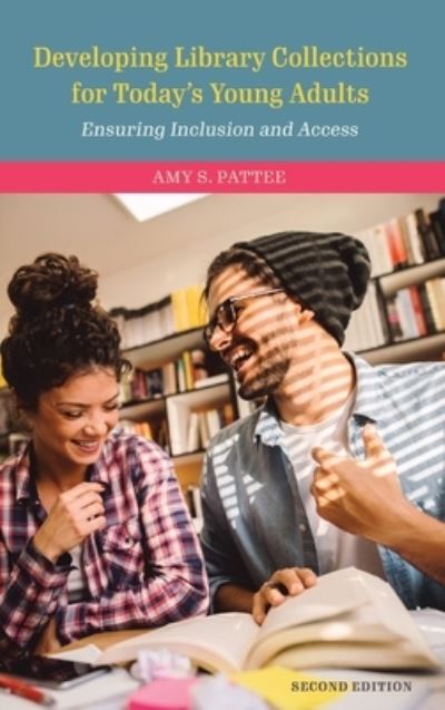 Developing Library Collections for Today's Young Adults
