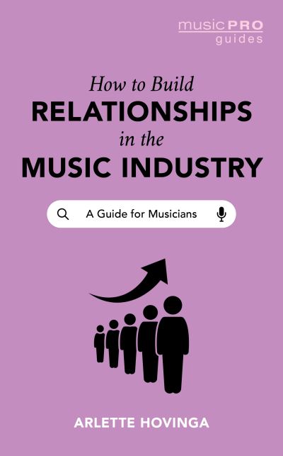 How to Build Relationships in the Music Industry