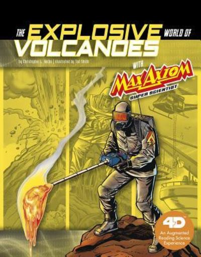 The Explosive World of Volcanoes With Max Axiom Super Scientist
