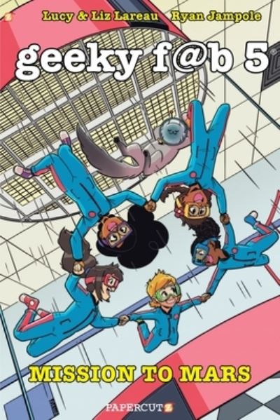 Geeky Fab Five. Vol. 6