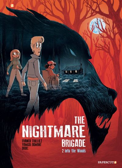 The Nightmare Brigade. 2 Into the Woods