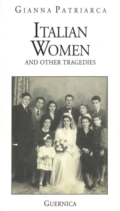 Italian Women and Other Tragedies Volume