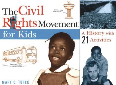 The Civil Rights Movement for Kids