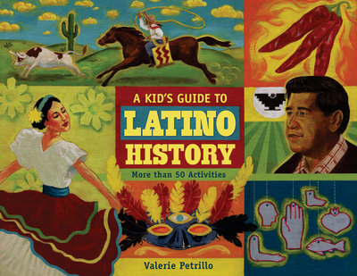 A Kid's Guide to Latino History
