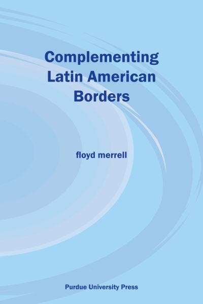 Complementing Latin American Borders