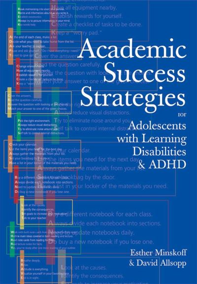 Academic Success Strategies for Adolescents With Learning Disabilities and ADHD