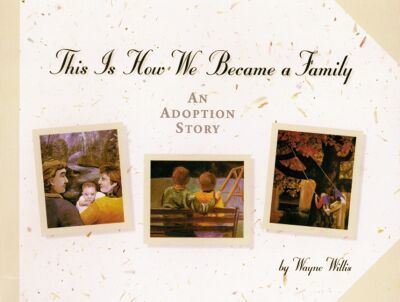 This Is How We Became a Family