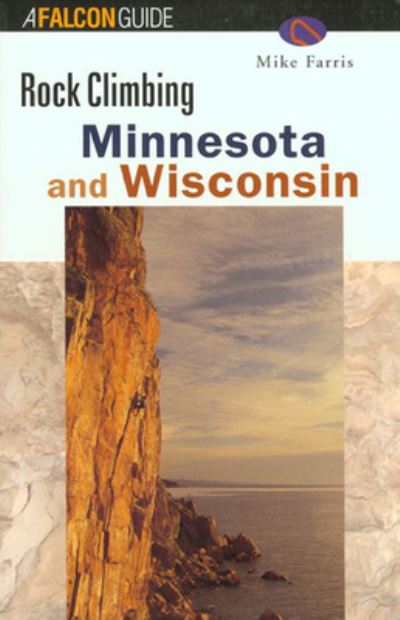 Rock Climbing Minnesota and Wisconsin