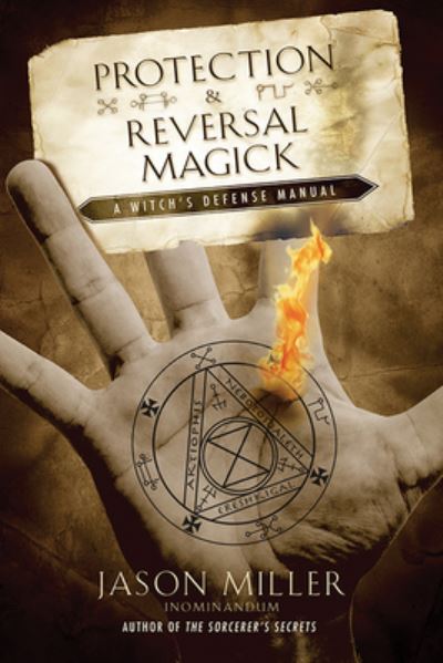 Protection & Reversal Magick