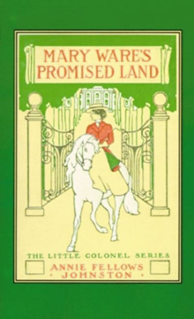 Mary Ware's Promised Land
