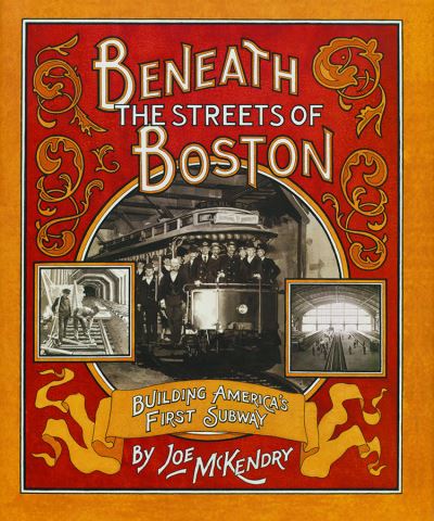 Beneath the Streets of Boston