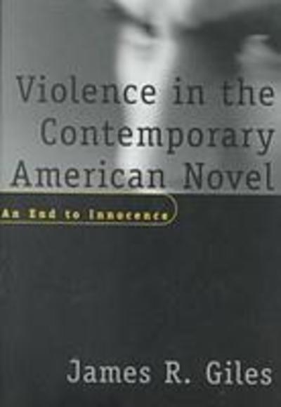 Violence in the Contemporary American Novel