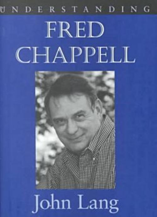Understanding Fred Chappell