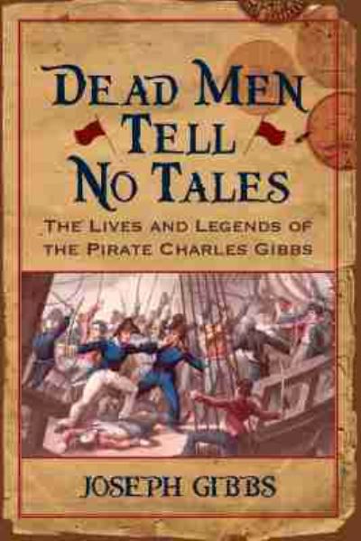 Dead Men Tell No Tales